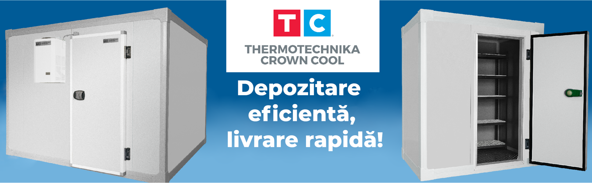 Calitate, eficiență, inovație – Camere frigorifice de depozitare