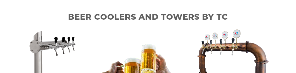 Beer coolers and towers by TC
